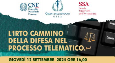 12 settembre – Evento “L’irto cammino della difesa nel processo telematico”